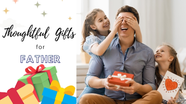 8 Thoughtful Father’s Day Gift Ideas for Every Dad